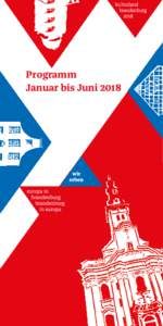 Programm Januar bis Juni 2018 Orte der Projekte Kulturland Brandenburg Januar bis JuniPrenzlau