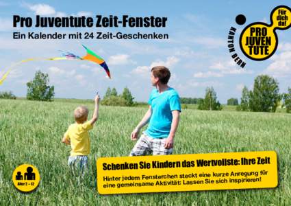 Pro Juventute Zeit-Fenster  Ein Kalender mit 24 Zeit-Geschenken ollste: Ihre Zeit