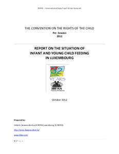 IBFAN – International Baby Food Action Network  THE CONVENTION ON THE RIGHTS OF THE CHILD Pre- Session 2012