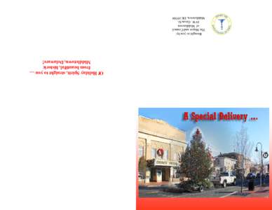 Of Holiday Spirit, straight to you … from beautiful, historic Middletown, Delaware! Brought to you by: The Mayor and Council