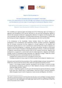 Report of the Roundtable on THE ROLE OF MIGRATION IN DEVELOPMENT STRATEGIES in view of EU preparations for the 2013 UN High Level Dialogue on International Migration and Development and next steps in broadening the Devel