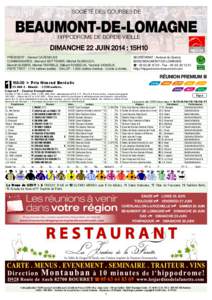 SOCIÉTÉ DES COURSES de  beaumont-De-lomagne HIPPODROME DE BORDE-VIEiLLE  dimanche 22 juin 2014 : 15h10