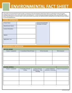 ENVIRONMENTAL FACT SHEET This product environmental fact sheet provides a summary of the environmental specifications that can contribute to third party green building rating systems such as LEED, Green Globes and BuiltG