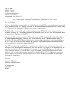 July 16, 1996 Michael Fredrick Internal Auditor US Federal Credit Union 2772 East 82nd Street Bloomington, MN[removed]