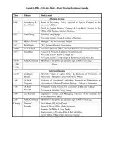 August 5, 2014 – SEA 421 Study – Panel Hearing Testimony Agenda Time Witness  Background