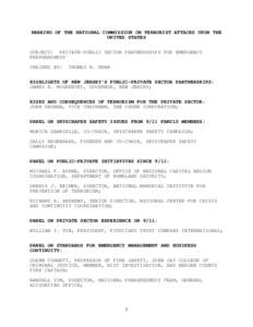 HEARING OF THE NATIONAL COMMISSION ON TERRORIST ATTACKS UPON THE UNITED STATES SUBJECT: PRIVATE-PUBLIC SECTOR PARTNERSHIPS FOR EMERGENCY PREPAREDNESS CHAIRED BY: