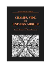 AMERICAN RESEARCH PRESS  CHAMPS, VIDE, ET  UNIVERS MIROIR