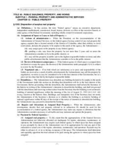 40 USC 1303 NB: This unofficial compilation of the U.S. Code is current as of Jan. 4, 2012 (see http://www.law.cornell.edu/uscode/uscprint.html). TITLE 40 - PUBLIC BUILDINGS, PROPERTY, AND WORKS SUBTITLE I - FEDERAL PROP