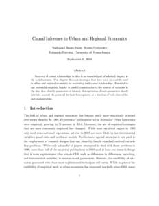 Causal Inference in Urban and Regional Economics Nathaniel Baum-Snow, Brown University Fernando Ferreira, University of Pennsylvania September 6, 2014  Abstract