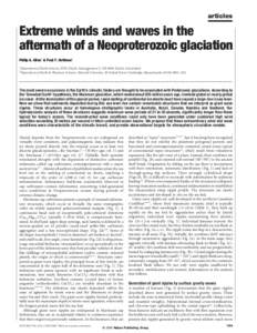 articles  Extreme winds and waves in the aftermath of a Neoproterozoic glaciation Philip A. Allen1 & Paul F. Hoffman2 1