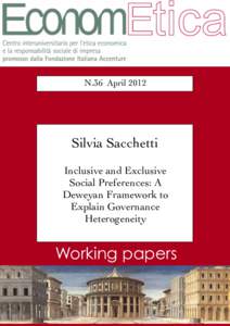 N.36 AprilSilvia Sacchetti Inclusive and Exclusive Social Preferences: A Deweyan Framework to