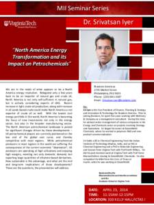 MII Seminar Series  Dr. Srivatsan Iyer “North America Energy Transformation and its