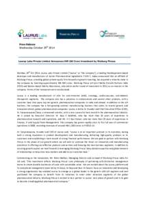 Press Release Wednesday October 29th 2014 Laurus Labs Private Limited Announces INR 550 Crore Investment by Warburg Pincus  th