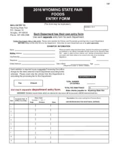 WYOMING STATE FAIR FOODS ENTRY FORM MAIL ENTRY TO