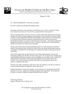 LEAGUE OF WOMEN VOTERS OF THE BAY AREA An Inter-League Organization of the San Francisco Bay Area February 25, 2005  To: ABAG-BAAQMD-MTC Joint Policy Committee