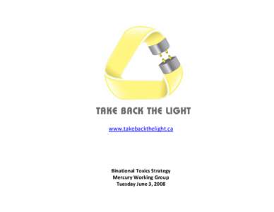 Take Back the Light - June 2008