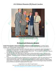 2014 Pollution Prevention (P2) Awards Luncheon  L-R: Austin Butcher – CertainTeed, John Mitchell – KDHE, Janet Lynch – CertainTeed, and Pat Reeves - CertainTeed  P2 Award with Distinction Recipient