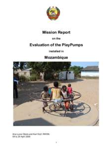 Mission Report on the Evaluation of the PlayPumps installed in