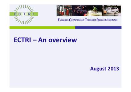 Microsoft PowerPoint[removed]19_ECTRI_Overview