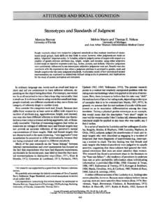 ATTITUDES AND SOCIAL COGNITION  Stereotypes and Standards of Judgment Melvin Manis and Thomas E. Nelson  Monica Biernat