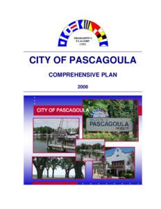 MISSISSIPPI’S FLAGSHIP CITY CITY OF PASCAGOULA COMPREHENSIVE PLAN