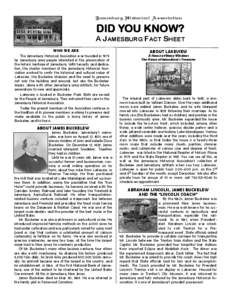 Jamesburg Historical Association  DID YOU KNOW? A JAMESBURG FACT SHEET WHO WE ARE