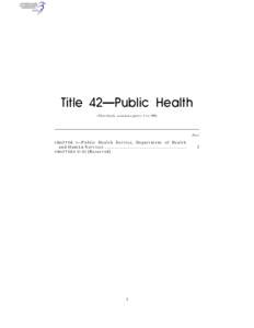 Title 42—Public Health (This book contains parts 1 to 399) Part  Health Service, Department of Health