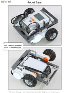 Express-Bot  Robot Base Add a Balance Wheel to make a complete robot.