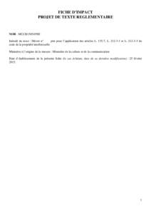 FICHE D’IMPACT PROJET DE TEXTE REGLEMENTAIRE NOR : MCCB1505459D Intitulé du texte : Décret n° pris pour l’application des articles L, Let Ldu