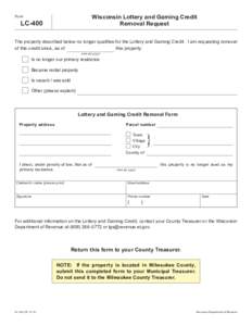 January 2014 LC-400 Wisconsin Lottery and Gaming Credit Removal Request Fill-in Form