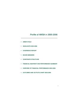 Proﬁle of AMSA in[removed]  • AMSA’S ROLE