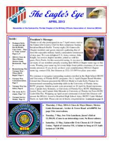 The Eagle’s Eye APRIL 2013 Newsletter of the Gainesville, Florida Chapter of the Military Officers Association of America (MOAA) Inside: •