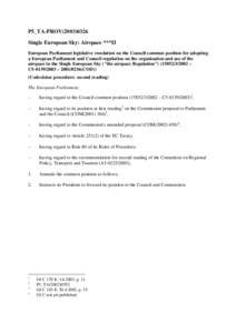 Aviation / Single European Sky / Functional Airspace Block / Airspace class / Flight information region / Eurocontrol / Skyguide / Controlled airspace / Air traffic control / Air safety / Transport