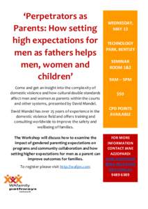 ‘Perpetrators as Parents: How setting high expectations for men as fathers helps men, women and children’