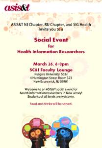 Social Event for Health Information Researchers March 26, 6-8pm SC&I Faculty Lounge