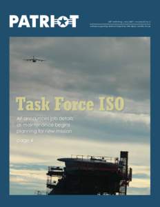 PATRIOT | PAGE   439thAirlift Wing | May 2007 | Volume 33 No. 5 Actively Supporting National Objectives With Ready Mobility Forces  AF announces job details