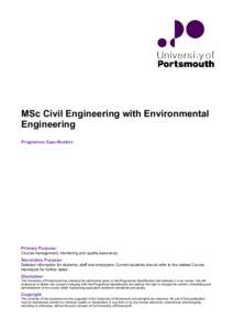 MSc Civil Engineering with Environmental Engineering Programme Specification Primary Purpose: Course management, monitoring and quality assurance.
