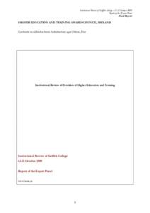 Institutional Review of Griffith College –12-13 October 2009 Report of the Expert Panel Final Report  HIGHER EDUCATION AND TRAINING AWARDS COUNCIL, IRELAND