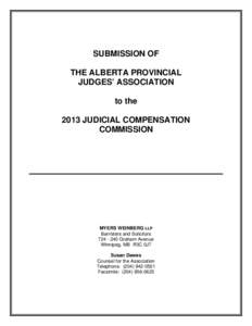 SUBMISSION OF THE ALBERTA PROVINCIAL JUDGES’ ASSOCIATION to the 2013 JUDICIAL COMPENSATION COMMISSION