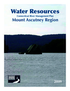 Water Resources Connecticut River Management Plan Mount Ascutney Region  2009