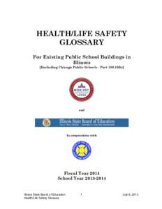 HEALTH/LIFE SAFETY GLOSSARY For Existing Public School Buildings in Illinois [Excluding Chicago Public Schools - Part[removed]b)]