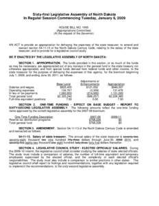 Sixty-first Legislative Assembly of North Dakota In Regular Session Commencing Tuesday, January 6, 2009 HOUSE BILL NO[removed]Appropriations Committee) (At the request of the Governor)