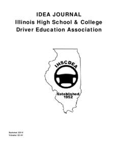IDEA JOURNAL Illinois High School & College Driver Education Association      
