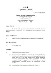 立法會 Legislative Council LC Paper No. LS15[removed]Paper for the House Committee Meeting of the Legislative Council on 12 November 1999