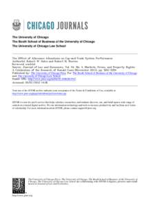 The University of Chicago The Booth School of Business of the University of Chicago The University of Chicago Law School The Effect of Allowance Allocations on Cap-and-Trade System Performance Author(s): Robert W. Hahn a