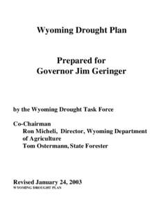 Wyoming Drought Plan  Prepared for Governor Jim Geringer  by the Wyoming Drought Task Force