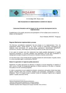 Accreditation / Higher education accreditation / Hong Kong Council for Accreditation of Academic and Vocational Qualifications / Evaluation / Quality assurance / Mercosur