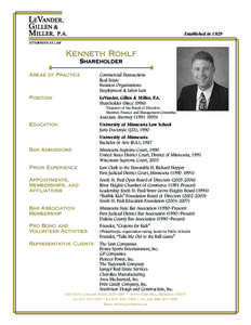 Established in[removed]Kenneth Rohlf Shareholder Areas of Practice