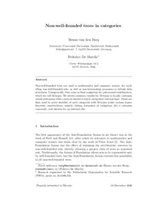 Non-well-founded trees in categories Benno van den Berg Technische Universit¨ at Darmstadt, Fachbereich Mathematik Schloßgartenstr. 7, 64289 Darmstadt, Germany