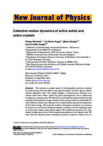 Collective motion dynamics of active solids and active crystals Eliseo Ferrante1,7 , Ali Emre Turgut2 , Marco Dorigo3,4 ´ Huepe5,6 and Cristian 1